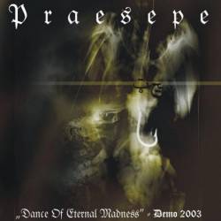 Praesepe : Dance of Eternal Madness